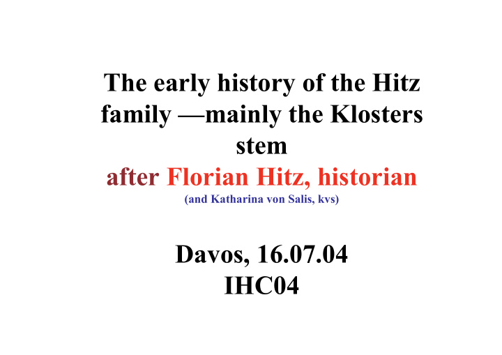 the early history of the hitz family mainly the klosters