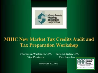 Tax Preparation Workshop  Thomas A. Washburn, CPA  Sorie M. Kaba, CPA  Vice President  Vice