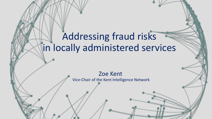 addressing fraud risks in locally administered services