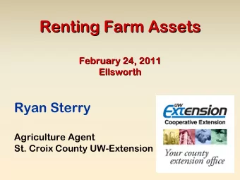 Renting Farm Assets  Renting Farm Assets  February 24, 2011  February 24, 2011  Ellsworth