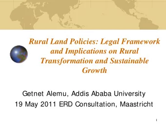 Rural Land Policies: Legal Framework  and Implications on Rural  Transformation and Sustainable