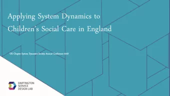 Applying System Dynamics to  Childrens Social Care in England  UK Chapter  er System Dynamics
