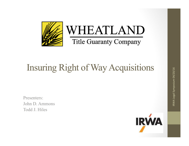 insuring right of way acquisitions