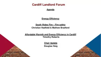 Cardiff Landlord Forum  Agenda  Energy Efficiency South Wales Fire  Fire safety  Christian