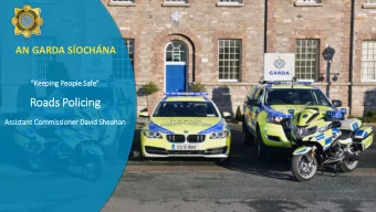 Roads Polic  licing  Assis  istant Co  Commis  issioner Da  David  id Sheahan  Irish Culture  Vs