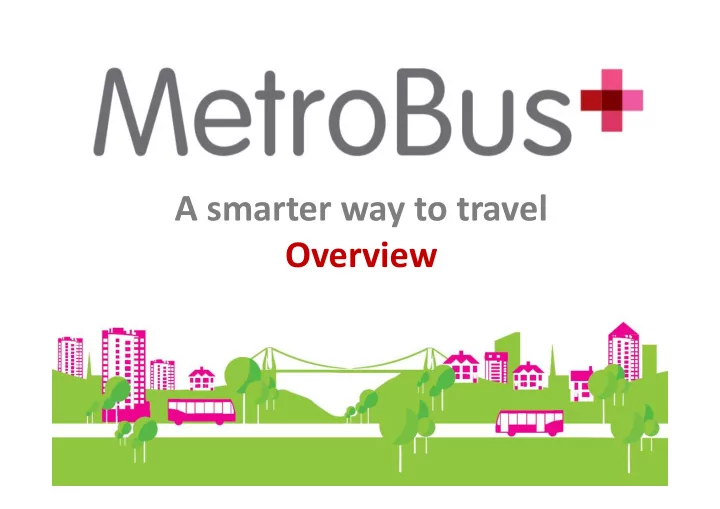 a smarter way to travel overview bus passengers building