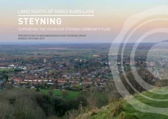 STEYNING  SUPPORTING THE VISION FOR STEYNING COMMUNITY PLAN  PRESENTATION TO NEIGHBOURHOOD PLAN