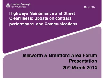 performance  and Communications  Isleworth &amp; Brentford Area Forum  Presentation 20 th March