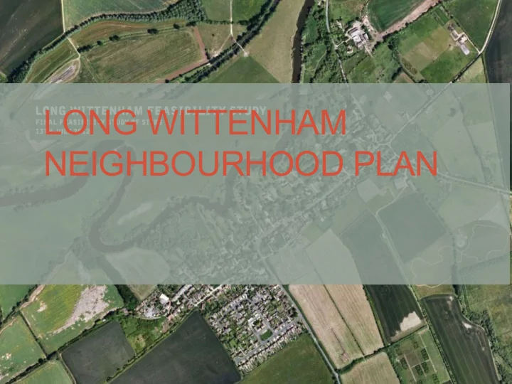 long wittenham neighbourhood plan introduction aims for