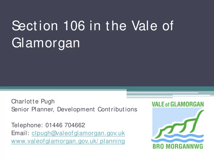 s ection 106 in the vale of glamorgan