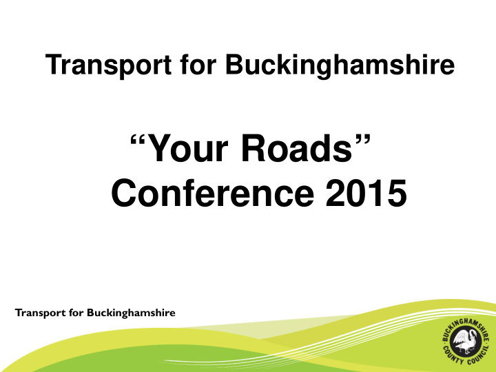 your roads conference 2015