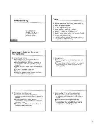 Cybersecurity  Status regarding traditional vulnerabilities  Some grand