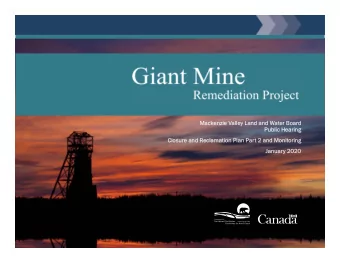 Mack  Mackenzie V  enzie Valle  lley Land and W  Land and Water Boar  r Board  Public Hearing