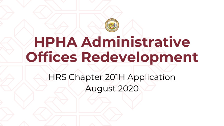 hpha administrative offices redevelopment
