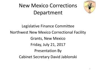 New Mexico Corrections  Department  Legislative Finance Committee  Northwest New Mexico