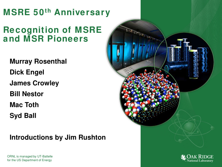 msre 50 th anniversary recognition of msre and msr