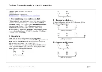 1 Contradictory observations in SLA  3 General predictions ! Observation #1: near-nativeness in
