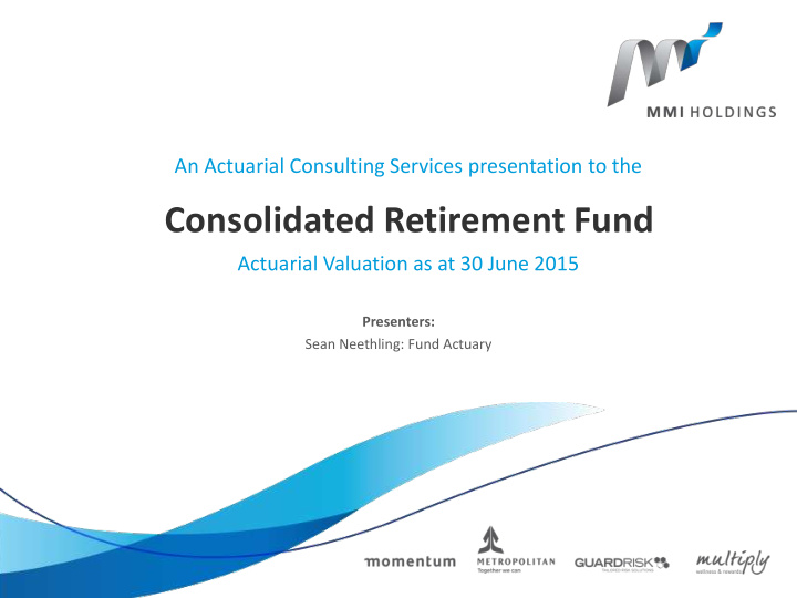 consolidated retirement fund