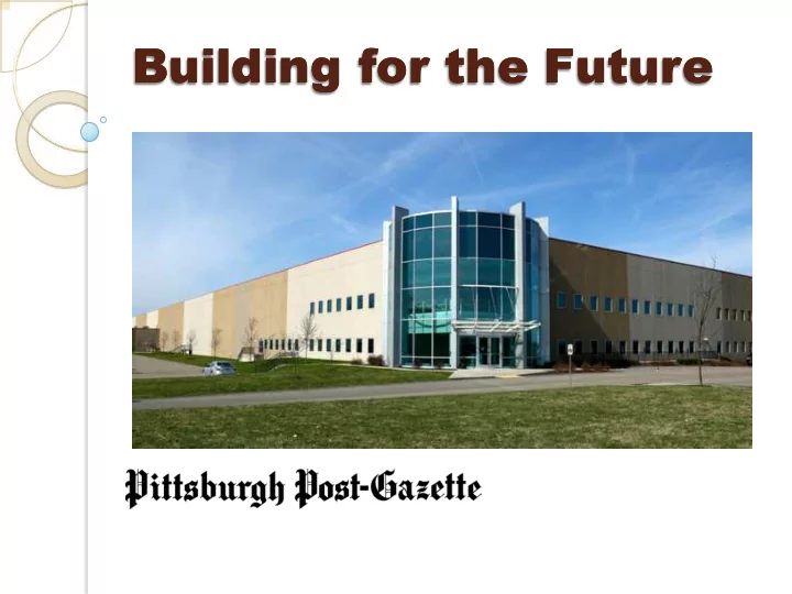 building for the future building for the future why a new
