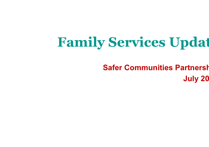 family services updat