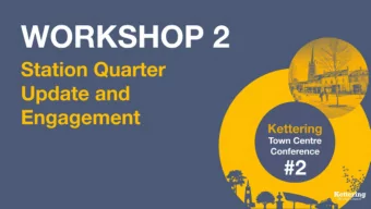 Kettering Station Quarter  North  Introduction  Kettering  Lower Street  General  Hospital