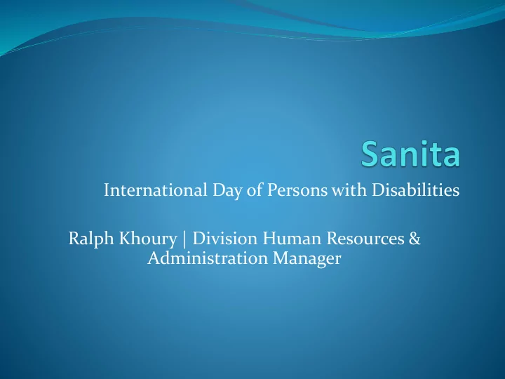 international day of persons with disabilities ralph