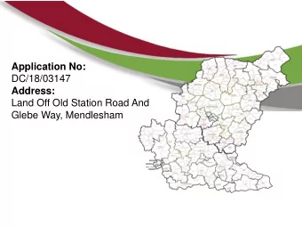Application No:  DC/18/03147  Address:  Land Off Old Station Road And  Glebe Way, Mendlesham  Slide