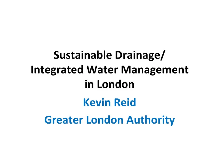 sustainable drainage integrated water management in