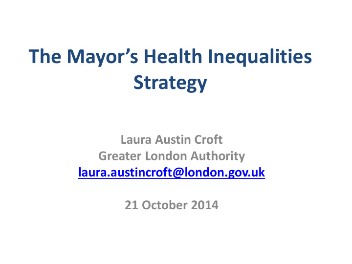 the mayor s health inequalities strategy