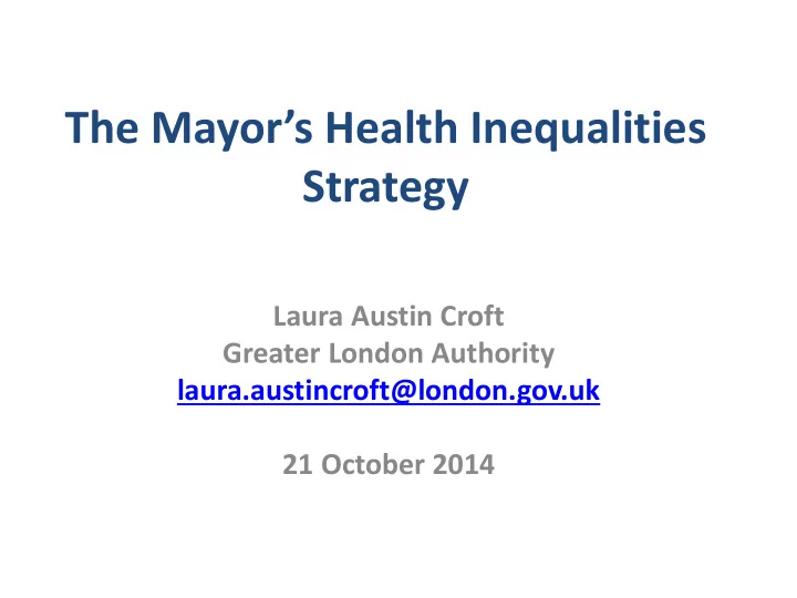 the mayor s health inequalities strategy