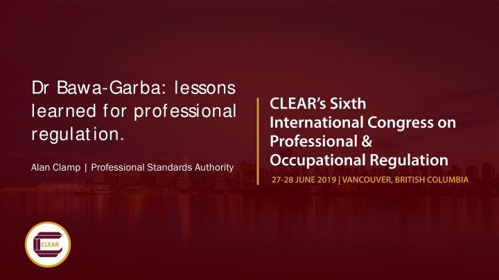 dr bawa garba lessons learned for professional regulation