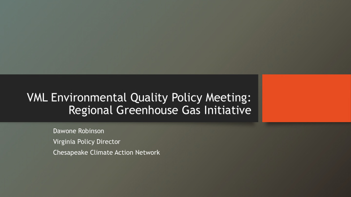 vml environmental quality policy meeting regional
