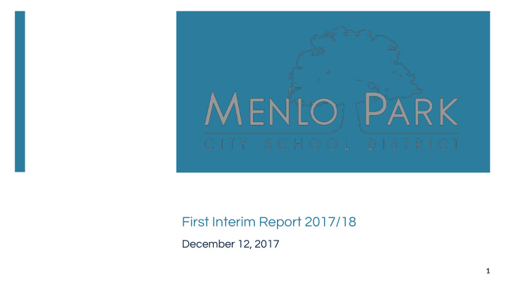 first interim report 2017 18