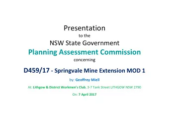 Presentation to the NSW State Government Planning Assessment Commission  concerning D459/17