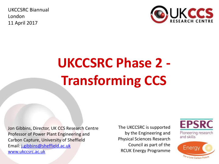ukccsrc phase 2 transforming ccs