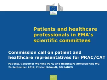professionals in EMA's  scientific committees  Commission call on patient and  healthcare