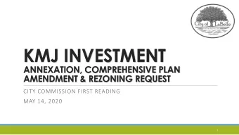 KMJ INVESTMENT  ANNEXATION, COMPREHENSIVE PLAN  AMENDMENT &amp; REZONING REQUEST  CITY COMMISSION