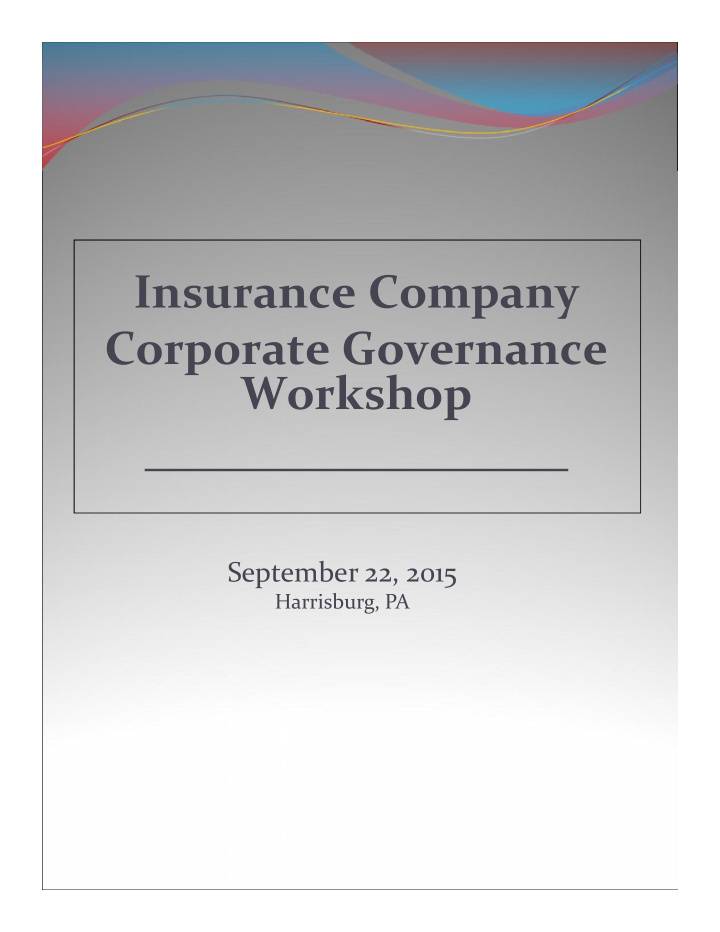 insurance company corporate governance workshop