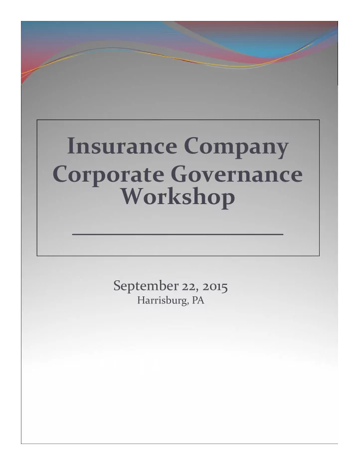 insurance company corporate governance workshop