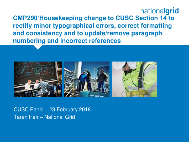 cmp290 housekeeping change to cusc section 14 to