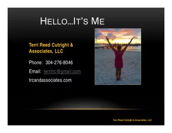 A ND SO IT BEGINS   Terri Reed Cutright &amp; Associates, LLC A ND SO IT BEGINS   Terri Reed