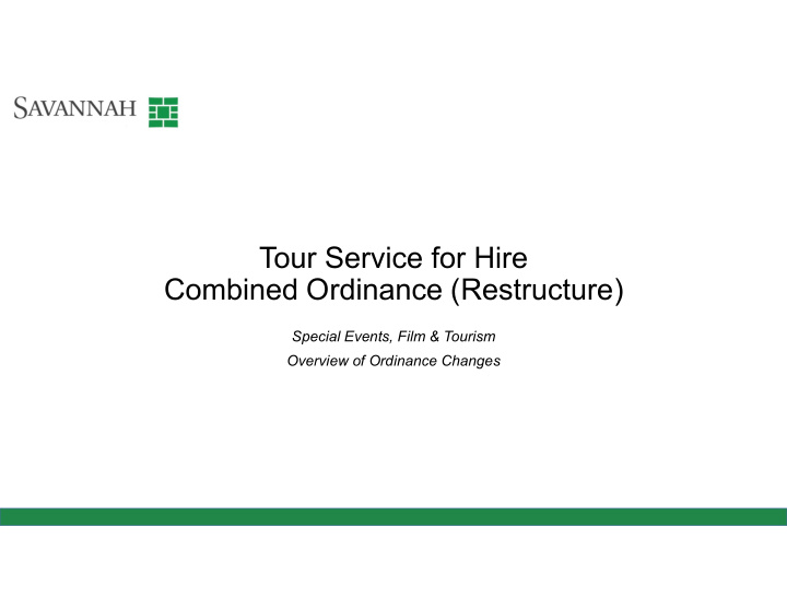tour service for hire combined ordinance restructure