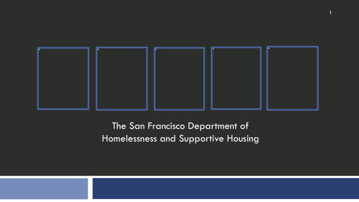 homelessness and supportive housing homelessness in san