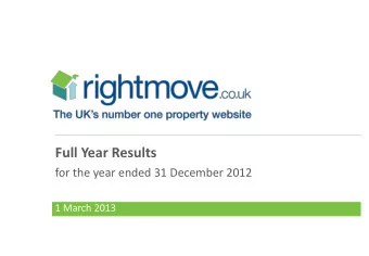 Full Year Results  for the year ended 31 December 2012  1 March 2013  Disclaimer This presentation
