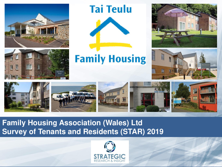 family housing association wales ltd survey of tenants