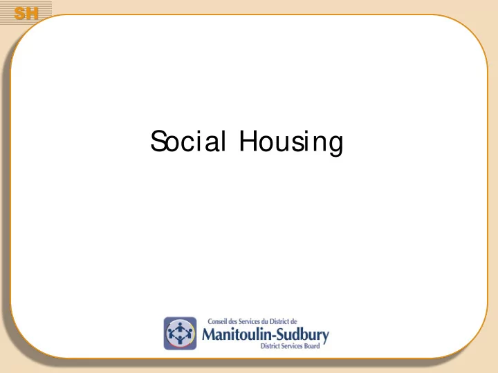 s ocial housing s ocial housing