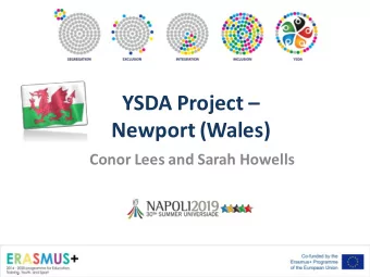 Newport (Wales)  Conor Lees and Sarah Howells  The Group  The Venue  Sports &amp; Physical