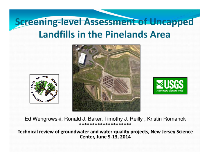 screening level assessment of uncapped landfills in the