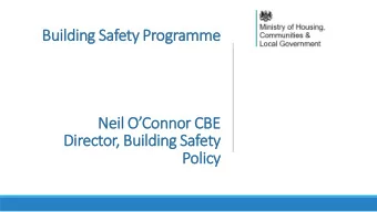Neil OConnor CBE  Director, Building Safety  Policy  Grenfell tragedy  Deadliest fire in Britain