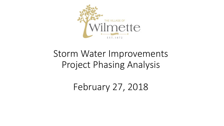 storm water improvements project phasing analysis